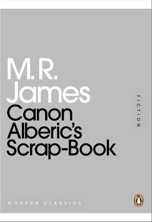 ISBN 9780141196015 Canon Alberic's Scrap-Book 本・雑誌・コミック 画像