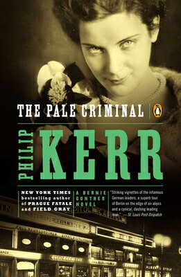 ISBN 9780142004159 The Pale Criminal: A Bernie Gunther Novel/PENGUIN GROUP/Philip Kerr 本・雑誌・コミック 画像