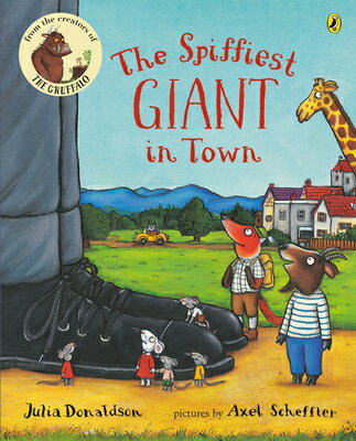 ISBN 9780142402757 The Spiffiest Giant in Town/PUFFIN BOOKS/Julia Donaldson 本・雑誌・コミック 画像