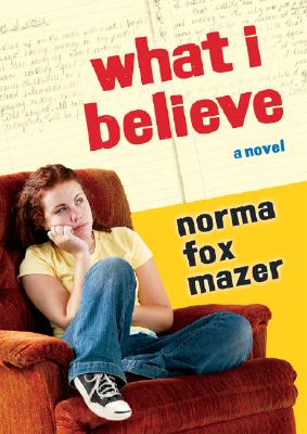 ISBN 9780152014629 What I Believe/HARCOURT BRACE & CO/Norma Fox Mazer 本・雑誌・コミック 画像