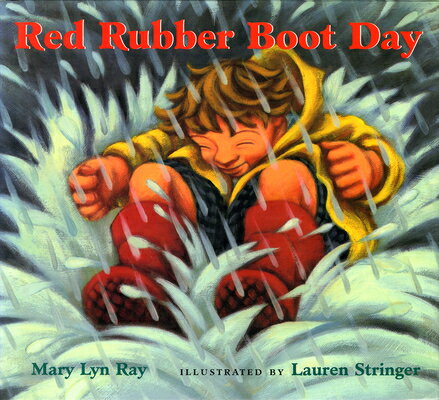 ISBN 9780152053987 Red Rubber Boot Day/VOYAGER PAPERBACKS/Mary Lyn Ray 本・雑誌・コミック 画像