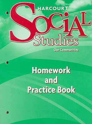 ISBN 9780153472947 Harcourt Social Studies: Homework and Practice Book Student Edition Grade 3/STECK VAUGHN C0/Harcourt School Publishers 本・雑誌・コミック 画像