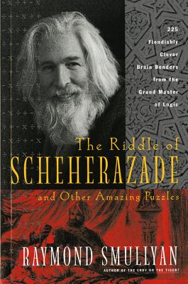 ISBN 9780156006064 The Riddle of Scheherazade: And Other Amazing Puzzles/MARINER BOOKS/Raymond Smullyan 本・雑誌・コミック 画像