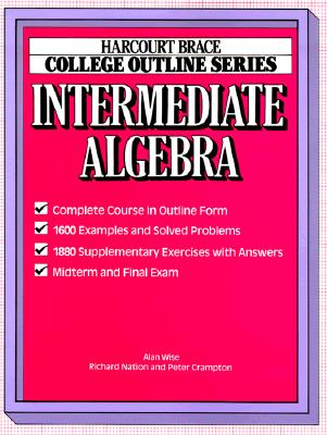 ISBN 9780156015226 College Outline for Intermediate Algebra/BROOKS COLE PUB CO/Alan Wise 本・雑誌・コミック 画像