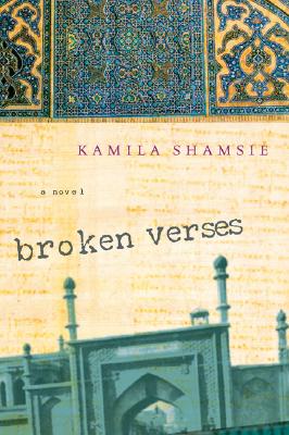 ISBN 9780156030533 Broken Verses/HOUGHTON MIFFLIN/Kamila Shamsie 本・雑誌・コミック 画像