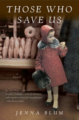 ISBN 9780156031660 Those Who Save Us/HARVEST BOOKS/Jenna Blum 本・雑誌・コミック 画像