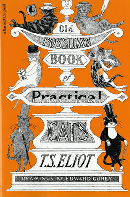 ISBN 9780156685689 OLD POSSUM'S BOOK OF PRACTICAL CATS(B)/OTHERS/T.S. ELIOT 本・雑誌・コミック 画像