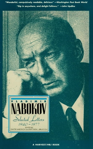 ISBN 9780156936101 Vladimir Nabokov: Selected Letters 1940-1977/HARCOURT BRACE & CO/Vladimir Nabokov 本・雑誌・コミック 画像