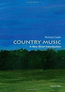 ISBN 9780190902841 Country Music: A Very Short Introduction Richard Carlin 本・雑誌・コミック 画像