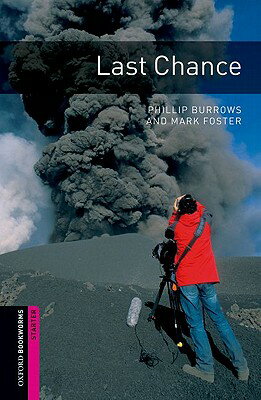 ISBN 9780194234368 LAST CHANCE /OUP JAPAN/OXFORD BOOKWORMS LIBRARY 3/E:STARTERS 本・雑誌・コミック 画像