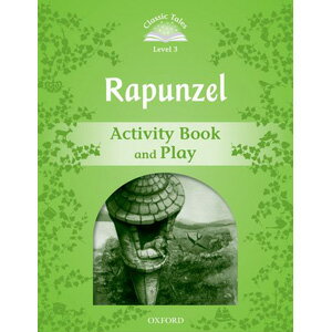 ISBN 9780194239769 Oxford University Press Classic Tales 2nd Edition Level 3 Rapunzel Activity Book & Play 本・雑誌・コミック 画像