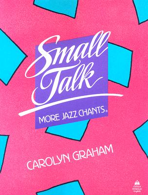 ISBN 9780194342209 SMALL TALK:SB /OUP JAPAN/CAROLYN GRAHAM 本・雑誌・コミック 画像