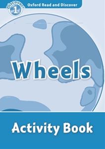 ISBN 9780194646529 Oxford University Press Read and Discover Level 1 Wheels: Activity Book 本・雑誌・コミック 画像