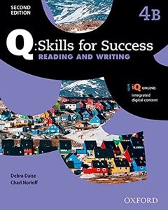 ISBN 9780194820738 Oxford University Press Q: Skills for Success 2nd Edition Reading and Writing Level 4 Student Book B with iQ Online 本・雑誌・コミック 画像