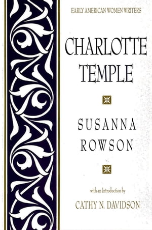 ISBN 9780195042382 Charlotte Temple Revised/PAPERBACKSHOP UK IMPORT/Susanna Haswell Rowson 本・雑誌・コミック 画像