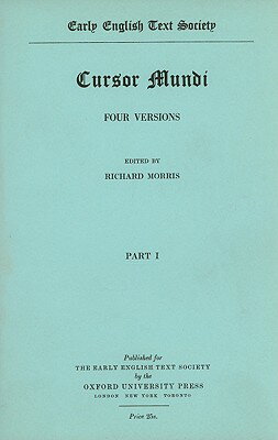 ISBN 9780197220573 Cursor Mundi, Part 1: A Northumbrian Poem of the 15th Century/BOYDELL & BREWER INC/Richard Morris 本・雑誌・コミック 画像