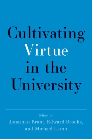 ISBN 9780197599075 Cultivating Virtue in the University 本・雑誌・コミック 画像