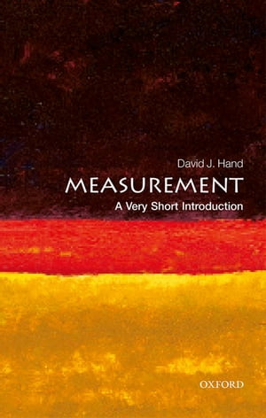 ISBN 9780198779568 Measurement: A Very Short Introduction David J. Hand 本・雑誌・コミック 画像