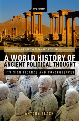 ISBN 9780198790686 A World History of Ancient Political ThoughtIts Significance and Consequences Antony Black 本・雑誌・コミック 画像