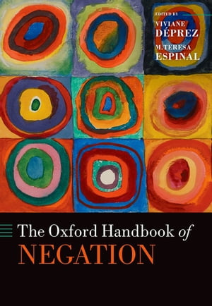 ISBN 9780198830528 The Oxford Handbook of Negation 本・雑誌・コミック 画像