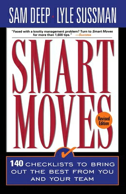 ISBN 9780201328127 Smart Moves: 140 Checklists to Bring Out the Best from You and and Your Team, Revised Edition/BASIC BOOKS/Sam Deep 本・雑誌・コミック 画像