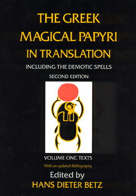 ISBN 9780226044477 The Greek Magical Papyri in Translation, Including the Demotic Spells, Volume 1: Texts/UNIV OF CHICAGO PR/Hans Dieter Betz 本・雑誌・コミック 画像