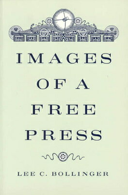 ISBN 9780226063492 Images of a Free Press/UNIV OF CHICAGO PR/Lee C. Bollinger 本・雑誌・コミック 画像