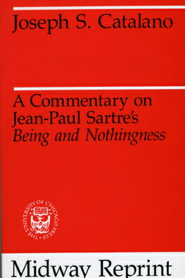 ISBN 9780226096995 A Commentary on Jean-Paul Sartre's Being and Nothingness/UNIV OF CHICAGO PR/Joseph S. Catalano 本・雑誌・コミック 画像