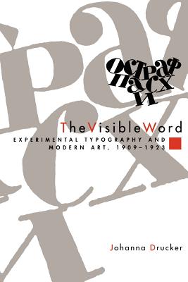 ISBN 9780226165028 The Visible Word: Experimental Typography and Modern Art, 1909-1923/UNIV OF CHICAGO PR/Johanna Drucker 本・雑誌・コミック 画像