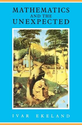 ISBN 9780226199900 Mathematics and the Unexpected/UNIV OF CHICAGO PR/Ivar Ekeland 本・雑誌・コミック 画像