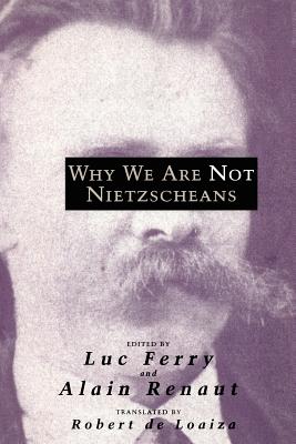 ISBN 9780226244815 Why We Are Not Nietzscheans/UNIV OF CHICAGO PR/Luc Ferry 本・雑誌・コミック 画像