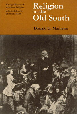 ISBN 9780226510026 Religion in the Old South Revised/UNIV OF CHICAGO PR/Donald G. Mathews 本・雑誌・コミック 画像