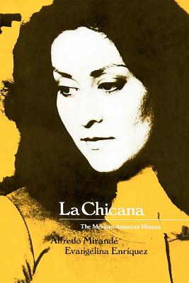 ISBN 9780226531601 La Chicana: The Mexican-American Woman Revised/UNIV OF CHICAGO PR/Alfredo Mirande 本・雑誌・コミック 画像