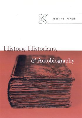 ISBN 9780226675435 History, Historians, & Autobiography/UNIV OF CHICAGO PR/Jeremy D. Popkin 本・雑誌・コミック 画像