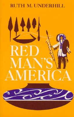 ISBN 9780226841656 Red Man's America: A History of Indians in the United States Revised/UNIV OF CHICAGO PR/Ruth Murray Underhill 本・雑誌・コミック 画像