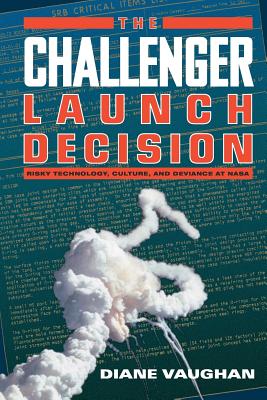 ISBN 9780226851761 The Challenger Launch Decision: Risky Technology, Culture, and Deviance at NASA/UNIV OF CHICAGO PR/Diane Vaughan 本・雑誌・コミック 画像