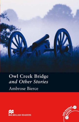 ISBN 9780230035171 OWL CREEK BRIDGE AND OTHER STORIES /MACMILLAN LANGUAGEHOUSE/NMR/PRE-INTERMEDIATE 本・雑誌・コミック 画像