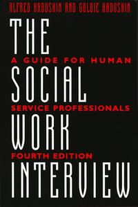 ISBN 9780231096591 The Social Work Interview/COLUMBIA UNIV PR/Alfred Kadushin 本・雑誌・コミック 画像