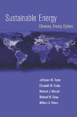 ISBN 9780262201537 Sustainable Energy: Choosing Among Options/MIT PR/Jefferson W. Tester 本・雑誌・コミック 画像