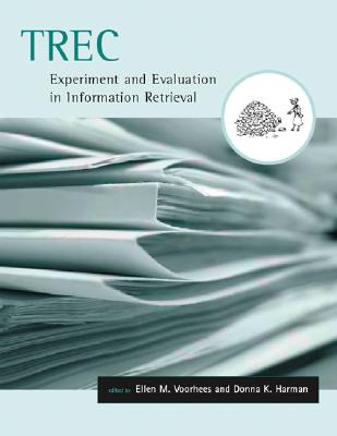 ISBN 9780262220736 Trec: Experiment and Evaluation in Information Retrieval/MIT PR/Ellen M. Voorhees 本・雑誌・コミック 画像