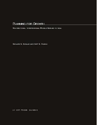 ISBN 9780262550499 Planning for Growth: Multisectoral, Intertemporal Models Applied to India/MIT PR/Richard S. Eckaus 本・雑誌・コミック 画像