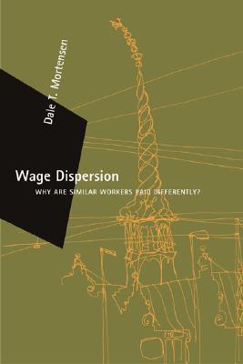 ISBN 9780262633192 Wage Dispersion: Why Are Similar Workers Paid Differently?/MIT PR/Dale T. Mortensen 本・雑誌・コミック 画像