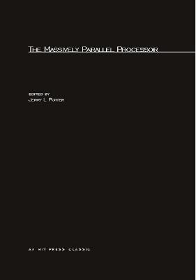 ISBN 9780262661799 The Massively Parallel Processor/MIT PR/Jerry L. Potter 本・雑誌・コミック 画像