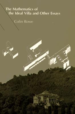 ISBN 9780262680370 The Mathematics of the Ideal Villa and Other Essays Revised/MIT PR/Colin Rowe 本・雑誌・コミック 画像