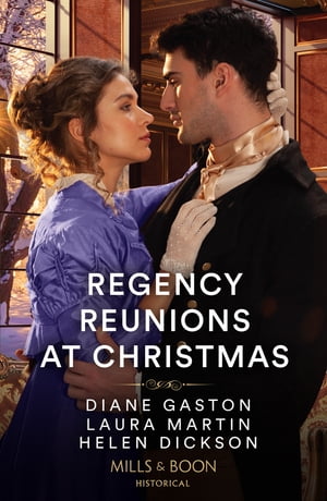 ISBN 9780263305456 Regency Reunions At Christmas: The Major's Christmas Return / A Proposal for the Penniless Lady / Her Duke Under the Mistletoe Mills & Boon Historical Diane Gaston 本・雑誌・コミック 画像