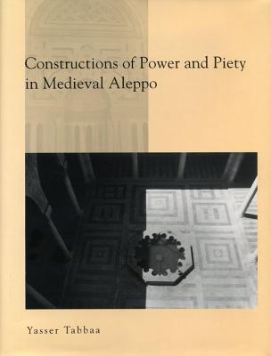 ISBN 9780271015620 Construction of Power and Piety/PENNSYLVANIA ST UNIV PR/Yasser Tabbaa 本・雑誌・コミック 画像