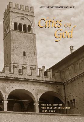 ISBN 9780271029092 Cities of God: The Religion of the Italian Communes, 1125-1325/PENN ST UNIV PR/O. P. Augustine Thompson 本・雑誌・コミック 画像