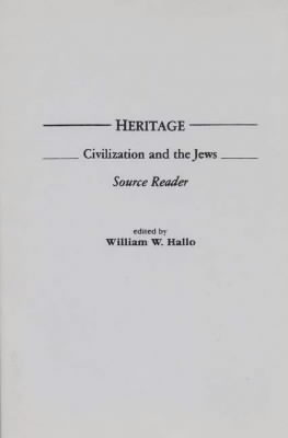 ISBN 9780275916084 Heritage: Civilization and the Jews: Source Reader/PRAEGER FREDERICK A/William Hallo 本・雑誌・コミック 画像