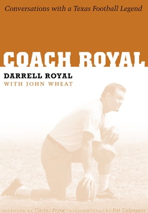 ISBN 9780292709836 Coach Royal: Conversations with a Texas Football Legend/UNIV OF TEXAS PR/Darrell Royal 本・雑誌・コミック 画像