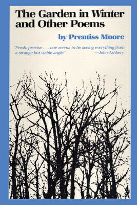 ISBN 9780292727229 The Garden in Winter and Other Poems/UNIV OF TEXAS PR/Prentiss Moore 本・雑誌・コミック 画像